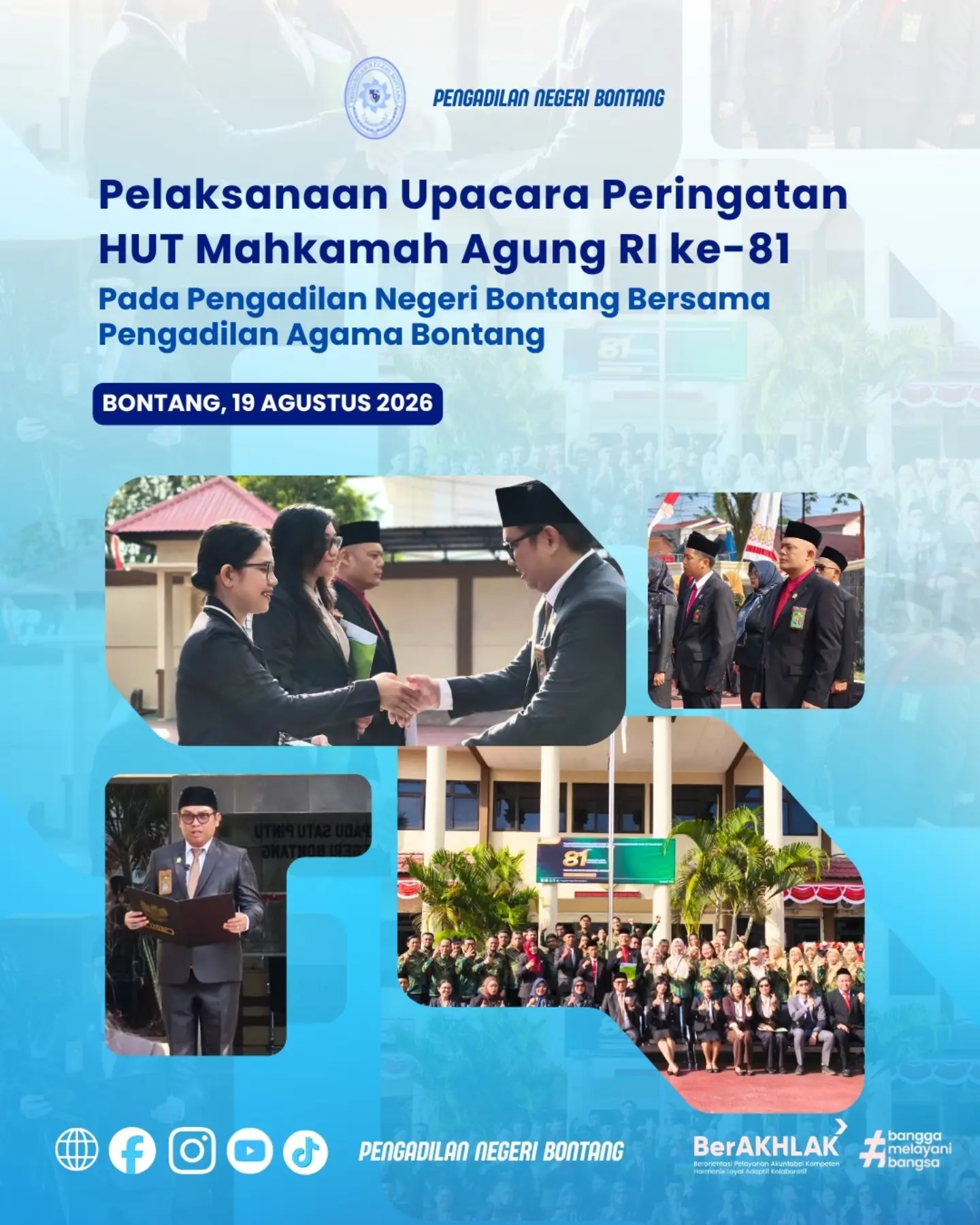 Pengadilan Negeri Bontang bersama Pengadilan Agama Bontang melaksanakan Upacara Peringatan HUT Mahkamah Agung RI ke-81 di Halaman Kantor Pengadilan Negeri Bontang.